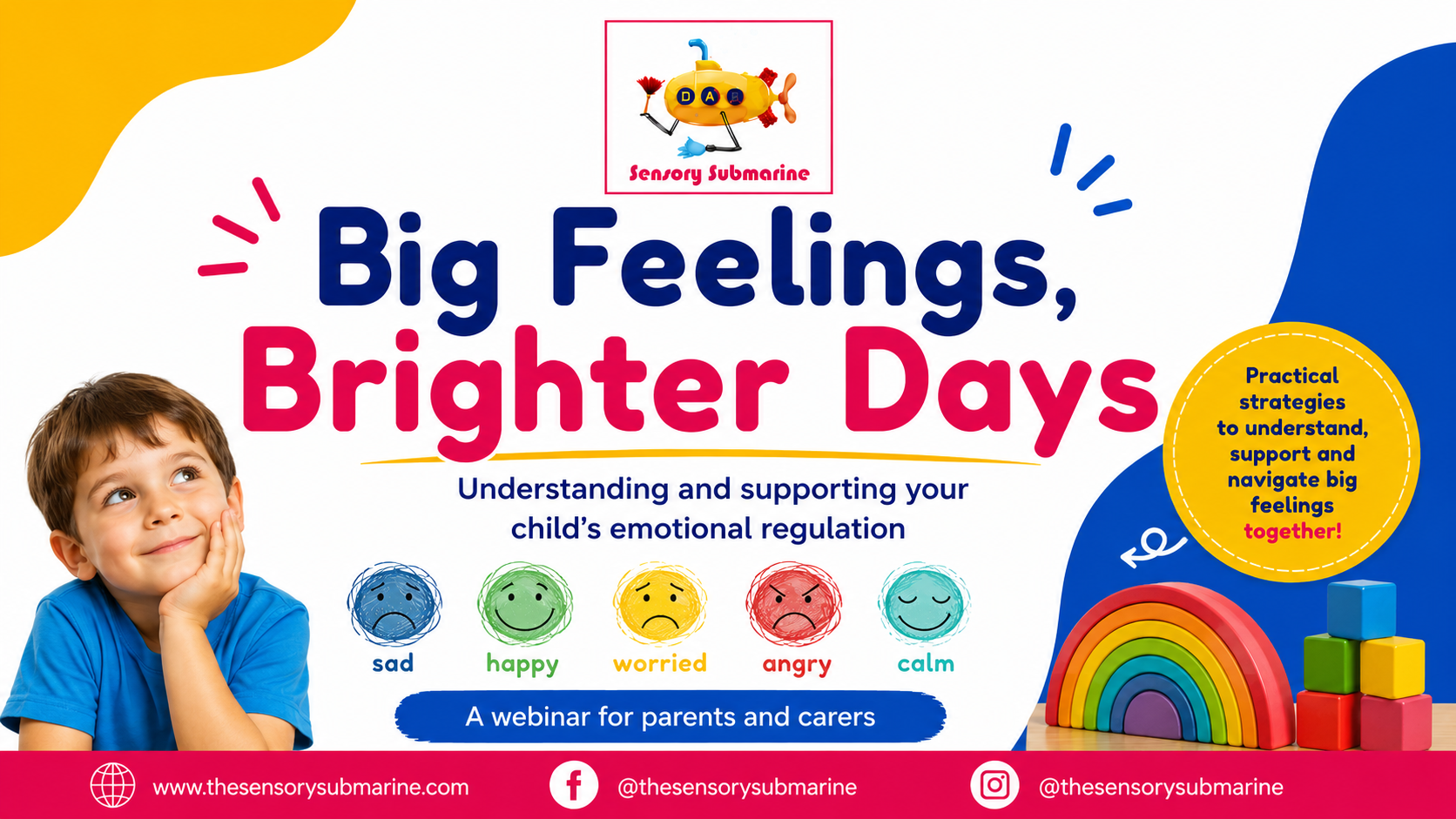 Big Feelings...Brighter Days!